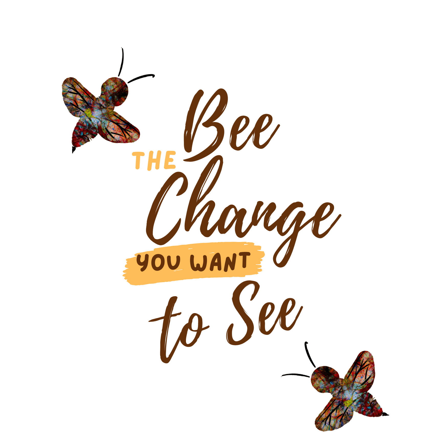 Bee the Change - That Bee Place