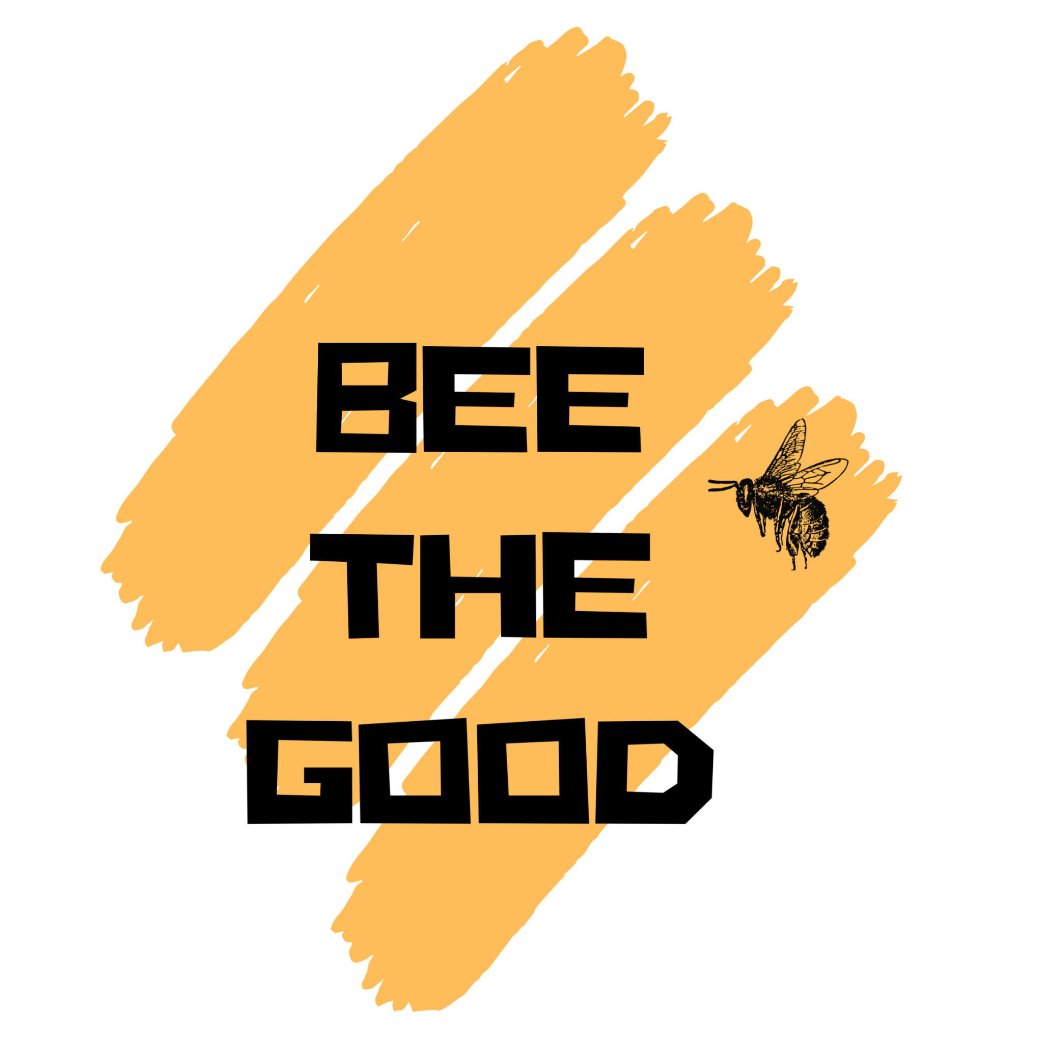 Bee the Good - That Bee Place