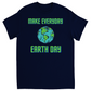 Make Everyday Earth Day Adult Unisex T-Shirts Navy Blue