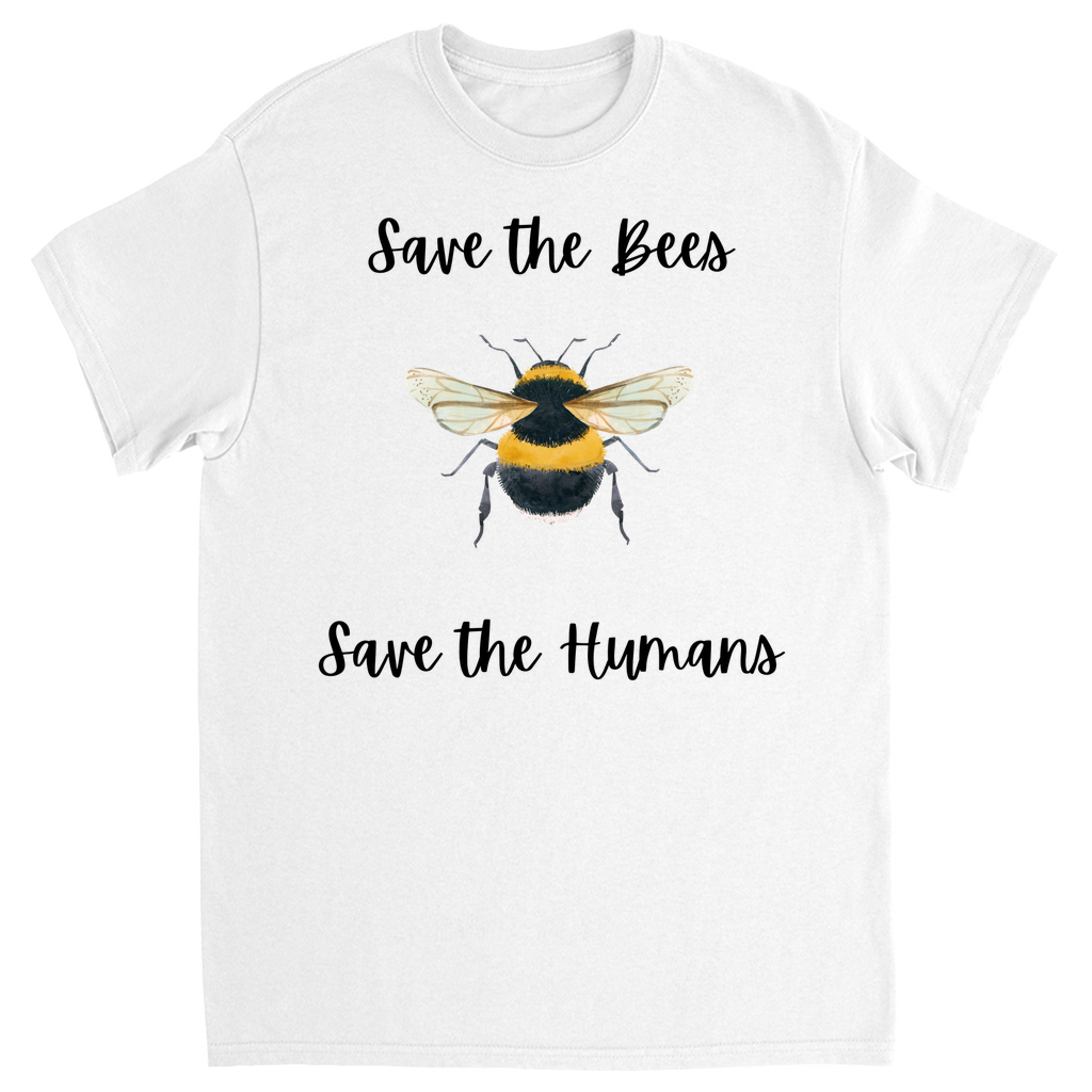 Save the Bees Save the Humans Unisex Adult T-Shirts White