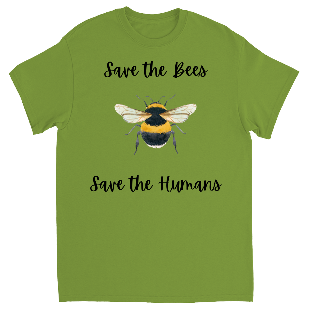 Save the Bees Save the Humans Unisex Adult T-Shirts Kiwi