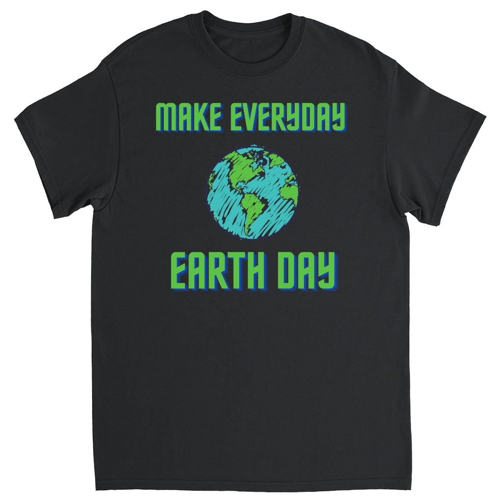 Make Everyday Earth Day Adult Unisex T-Shirts Black