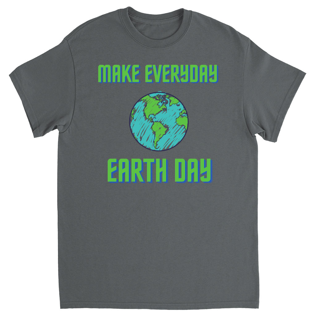 Make Everyday Earth Day Adult Unisex T-Shirts Charcoal