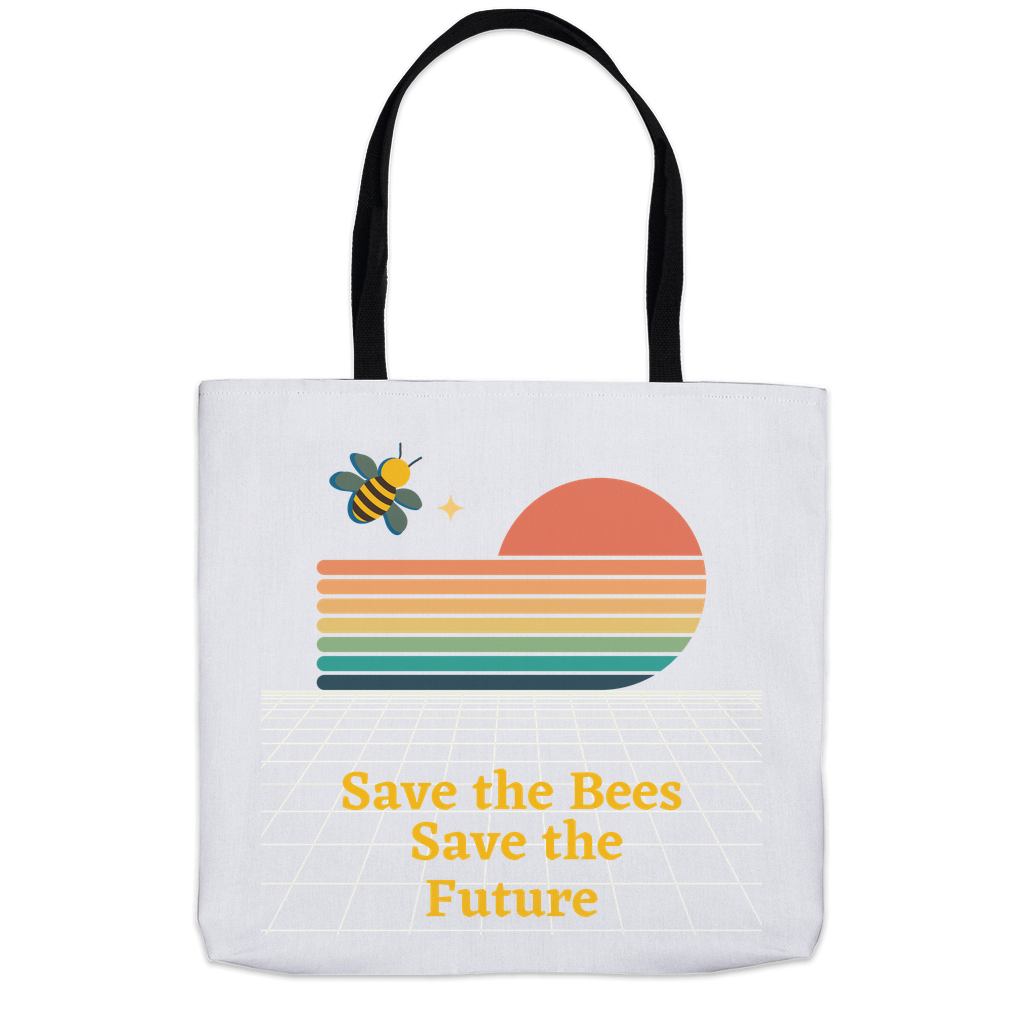 Save the Bees Save the Future Tote Bag 18x18 inch Shopping Totes bee tote bag gift for bee lover gifts original art tote bag totes zero waste bag