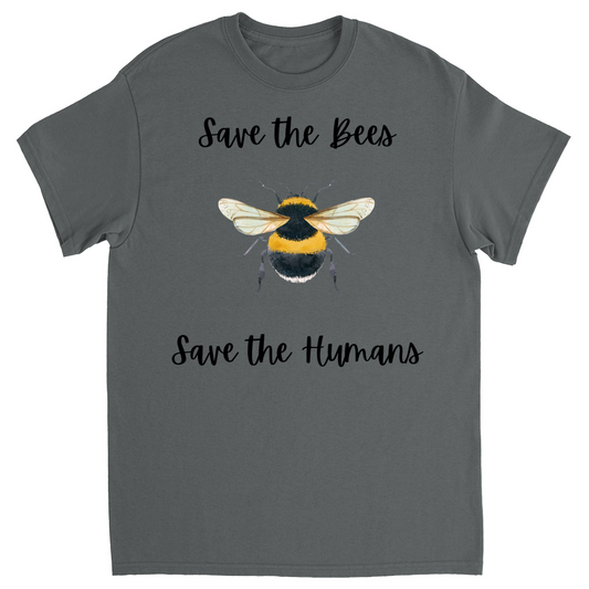 Save the Bees Save the Humans Unisex Adult T-Shirts Charcoal