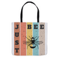 Just Bee Tote Bag 16x16 inch Shopping Totes bee tote bag gift for bee lover gifts original art tote bag totes zero waste bag