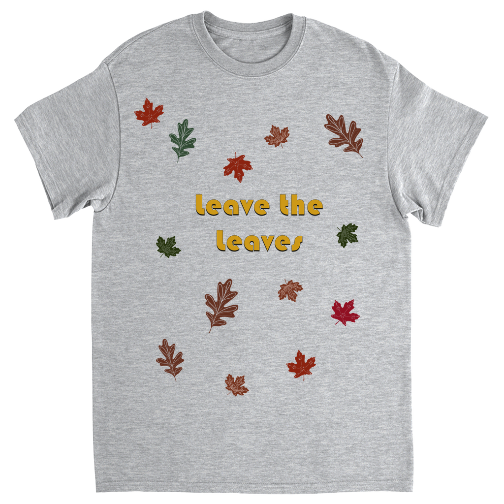Leave the Leaves Autumn Leaves Unisex Adult T-Shirt Sport Grey Shirts & Tops apparel