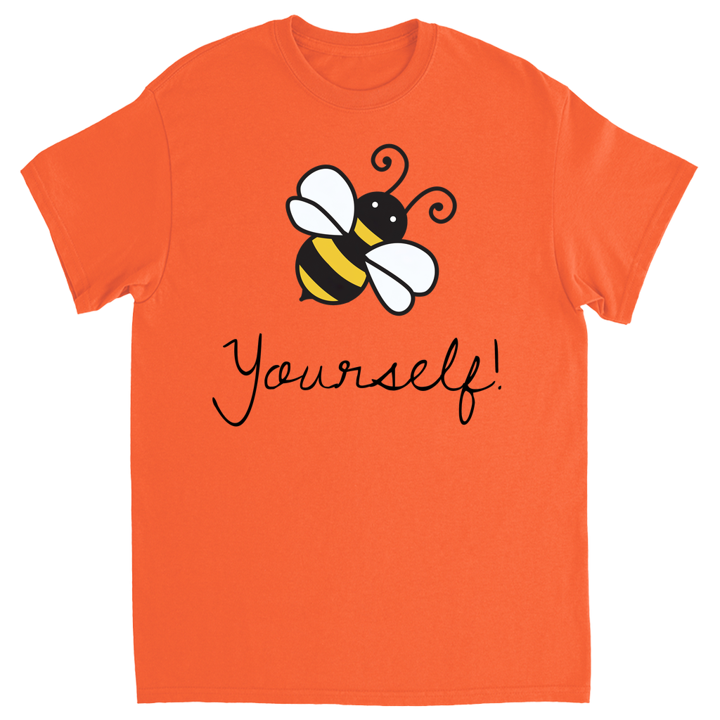 Bee Yourself Unisex Adult T-Shirt Orange Shirts & Tops apparel